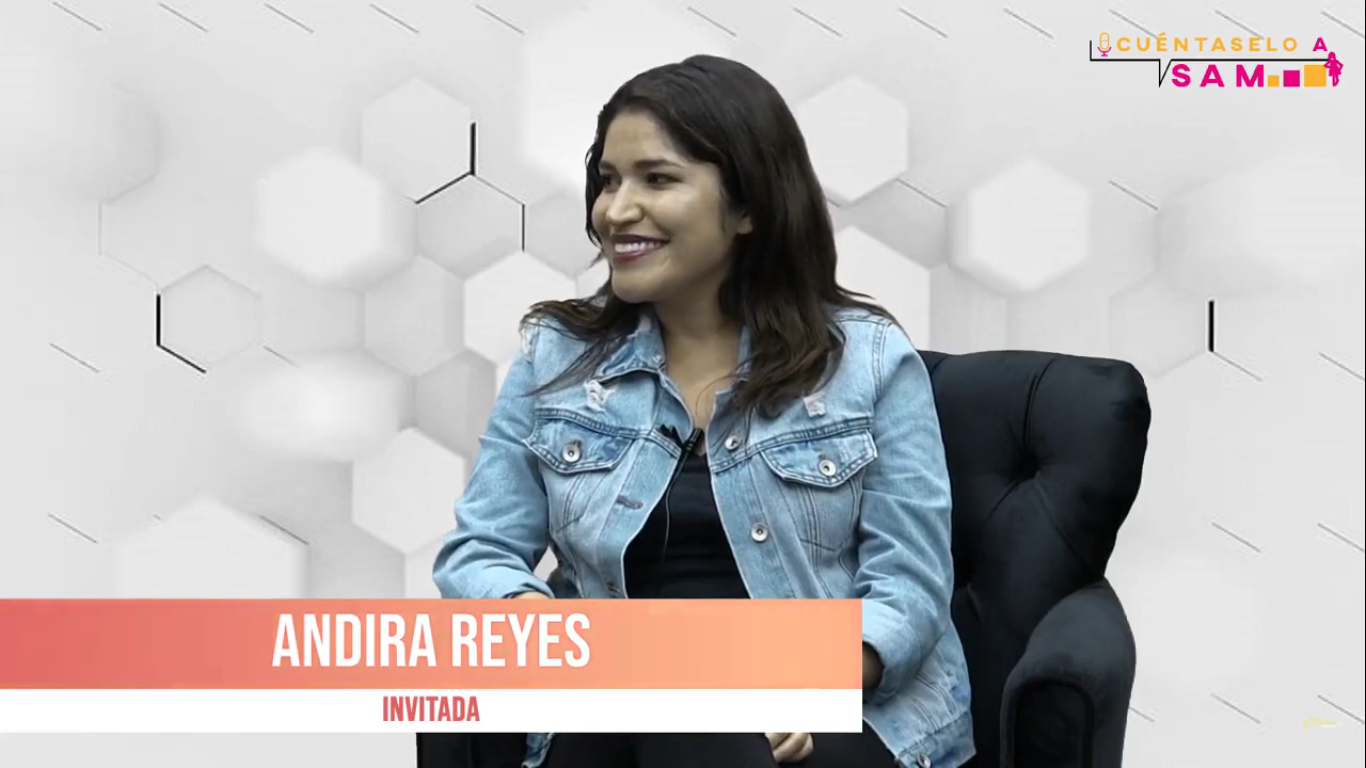 Sexualidad, con Andira Reyes | Entrevista | Cuéntaselo a Sam