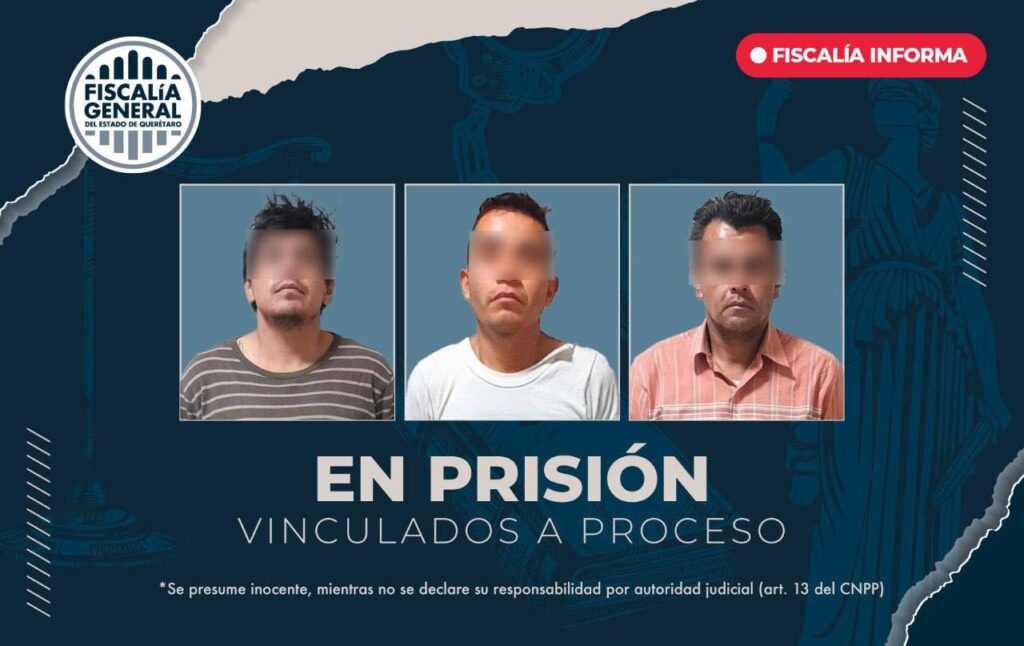 Tres detenidos vinculados a proceso por robo en San Juan del Río