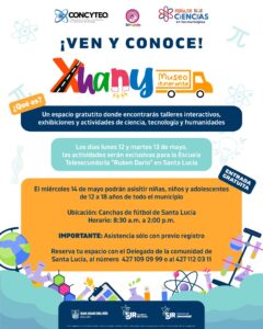 Xhany y la Feria de Ciencias llegan a Santa Lucía con el Museo Itinerante de Ciencia y Tecnología