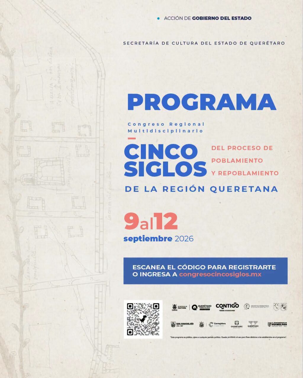 Anuncian el “Congreso Regional Multidisciplinario Cinco Siglos del Proceso de Poblamiento y Repoblamiento de la Región Queretana”